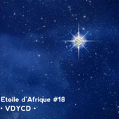 L'Étoile D'afrique - #18 - VDYCD