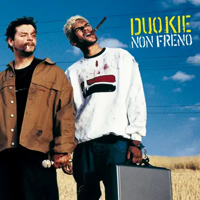 Non Freno - Duo Kie Non Freno - Duo Kie