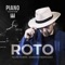 Roto - Felipe Rubini & Mariano Bermudez lyrics