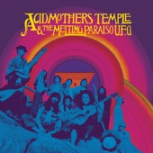 Acid Mothers Temple & The Melting Paraiso U.F.O. - Amphetamine a Go Go / Pink Lemonade