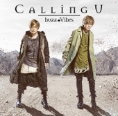 buzz★Vibes - Calling U