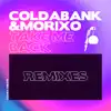 Take Me Back (Remixes) - Single album lyrics, reviews, download