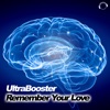 Remember Your Love (Remixes)