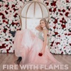 Fire With Flames - Single