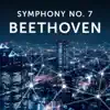 Stream & download Symphony No. 7 Beethoven