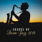 Shades of Bossa Jazz 2019 artwork