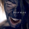 Deep Blue - Single