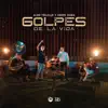 Golpes De La Vida - Single album lyrics, reviews, download