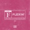 Flexin - Gia lyrics