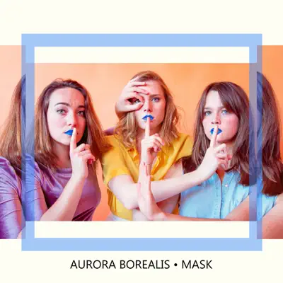 Mask - EP - Aurora Borealis