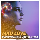 Mad Love (feat. byMIA) artwork