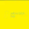 Yellow Brick / Raar - Single album lyrics, reviews, download