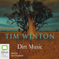 Tim Winton - Dirt Music (Unabridged) artwork