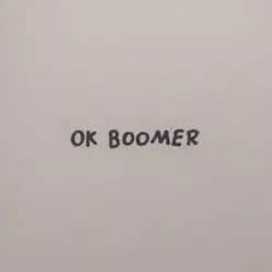 Ok Boomer (Rotterdam Mix) - Single - Le Milieu