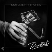 Mala Influencia artwork