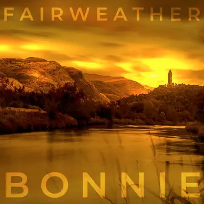 Bonnie - EP - Fairweather