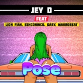 Pose (feat. Lion Fiah, Eshconico, Gaby & Makrobeat) artwork