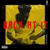 Back at It (First Day Out) - Single album lyrics, reviews, download