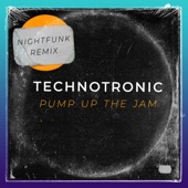 Pump Up The Jam (NightFunk Remix) artwork