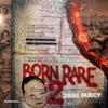 Born Rare 2
