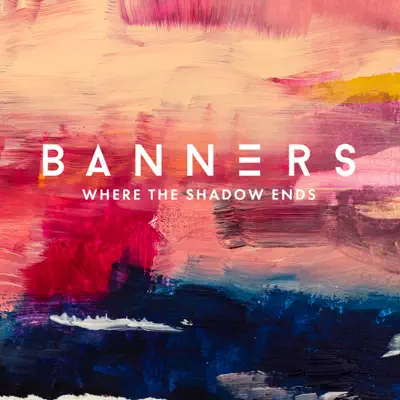 Where the Shadow Ends - Banners