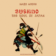 Bushido: The Soul of Japan (Unabridged)