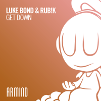 Luke Bond & Rub!k - Get Down artwork