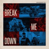 Break Me Down artwork