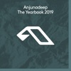 Anjunadeep the Yearbook 2019