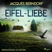 Jacques Berndorf - Eifel-Liebe - Kriminalroman aus der Eifel artwork