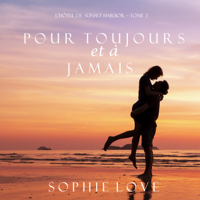 Sophie Love - Pour Toujours et A Jamais (L'Hôtel de Sunset Harbor – Tome 2) artwork