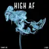 Stream & download High AF (feat. J-Bar)