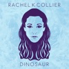 Rachel K Collier - Dinosaur