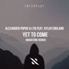Yet to Come (Maratone Extended Remix) [feat. Kyler England] - Single
