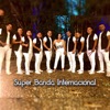 Superbanda Internacional EXITOS 2022 - Single