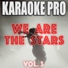 We Are the Stars, Vol. 3 (Karaoke Version)