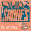 Rushing - Single