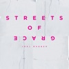 Streets of Grace - EP
