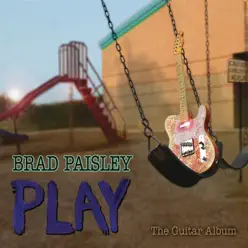 Play - Brad Paisley