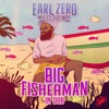 Big Fisherman in Dub (Earl Zero Meets Sideway) - EP