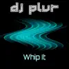 Whip It - Single album lyrics, reviews, download