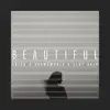 Beautiful (feat. 909memphis & Slay Akin) - Single album lyrics, reviews, download