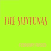 The Shytunas - Hurry Press Record