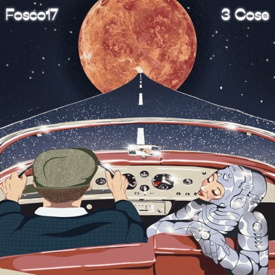 3 cose - Fosco17