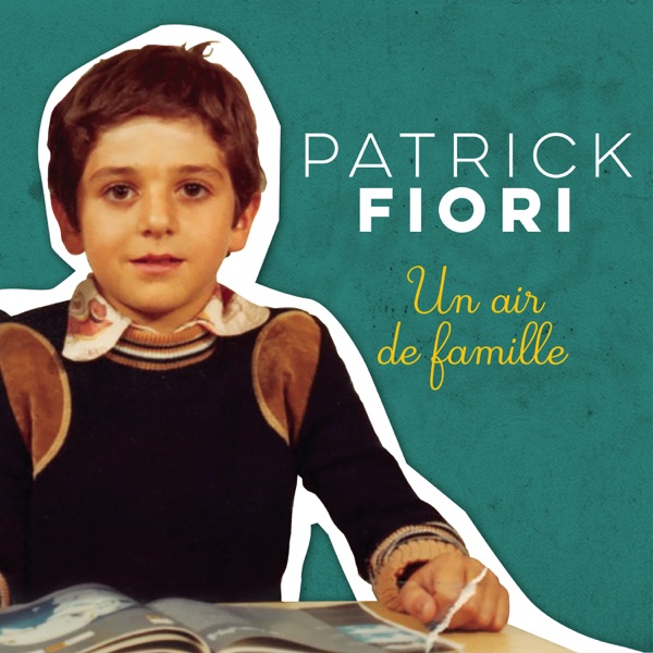 Un air de famille - Single - Patrick Fiori