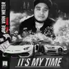 It’s My Time (feat. Jaaxx) - Single album lyrics, reviews, download