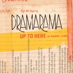 Dramarama - Up to Here