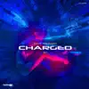 Stream & download Charged EP