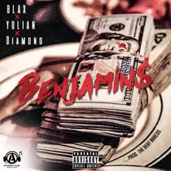 Benjamins - Single - Yulian Benjamins - Single - Yulian