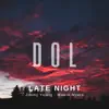 Late Night - Single album lyrics, reviews, download